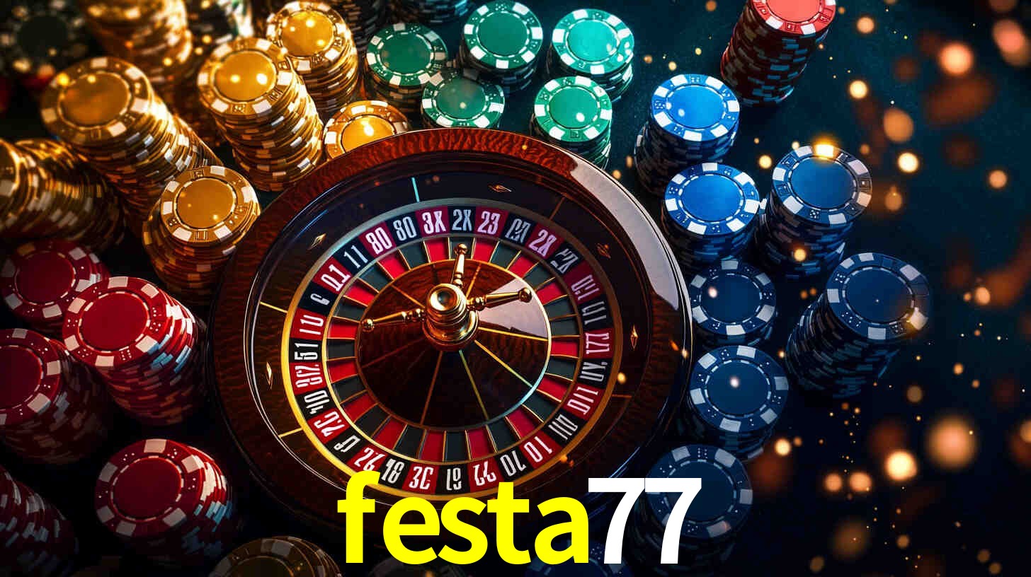 festa77: Jogos de Caça-Níqueis-Altas Recompensas, Roleta-Velocidade, Blackjack-Desafios Máximos